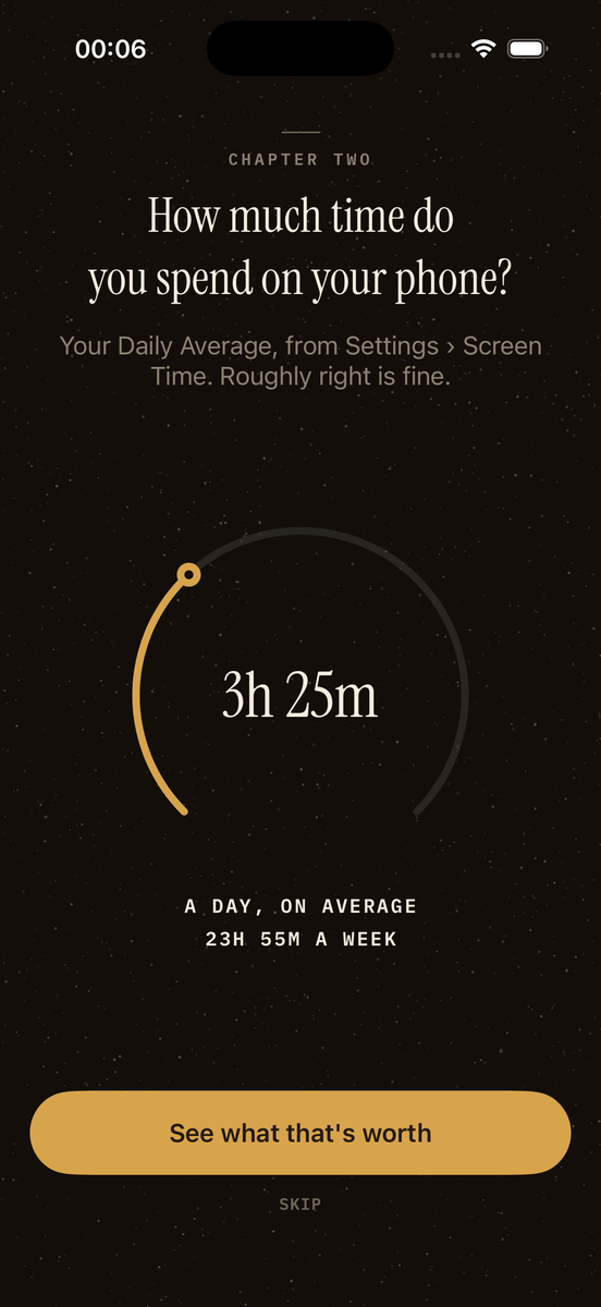 Onboarding asks how long your phone gets each day, with a drag-to-set dial reading three hours twenty-five minutes.